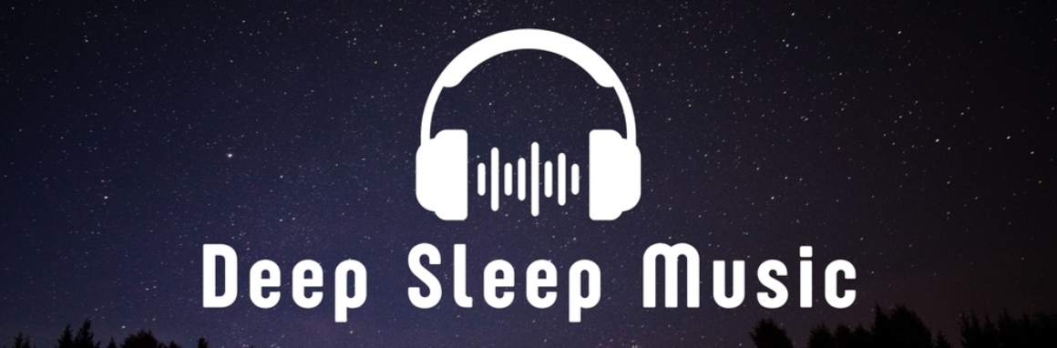 Deep sleep music
